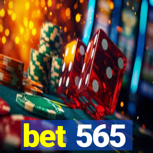 bet 565